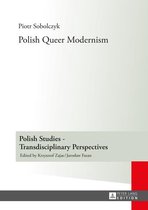 Polish Studies – Transdisciplinary Perspectives 14 - Polish Queer Modernism