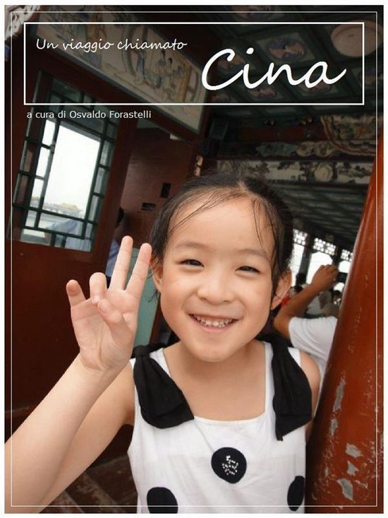 Un viaggio chiamato Cina - cover