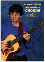 Rolly Brown - A Nuts & Bolts Approach To Chords (DVD)