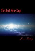 The Dark Robe Saga