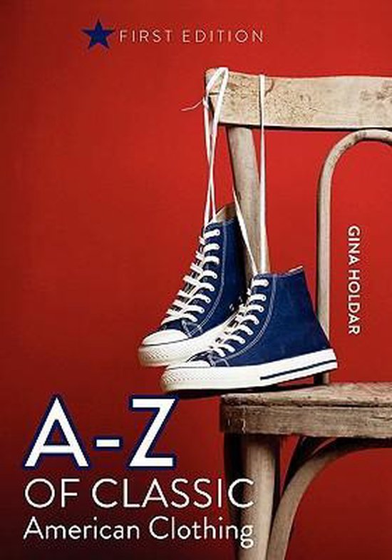 A - Z of Classic American Clothing - cover