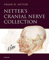 Netter Basic Science - Netter’s Cranial Nerve Collection E-Book