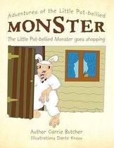 Adventures of the Little Pot-bellied Monster