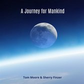 Tom Moore & Sherry Finzer - A Journey For Mankind (CD)