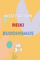 Meditation - Reiki - Buddhismus