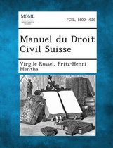 Manuel Du Droit Civil Suisse, Tome I