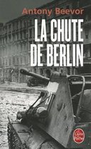 La Chute De Berlin