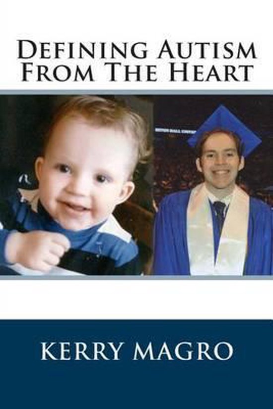 Defining Autism From The Heart - cover