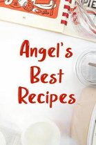 Angel's Best Recipes