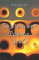 September Poems Uno
