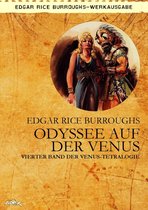 Venus-Tetralogie 4 - ODYSSEE AUF DER VENUS - Vierter Roman der VENUS-Tetralogie