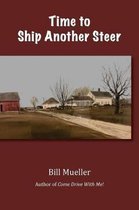 Time To Ship Another Steer