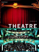 History of Theatre