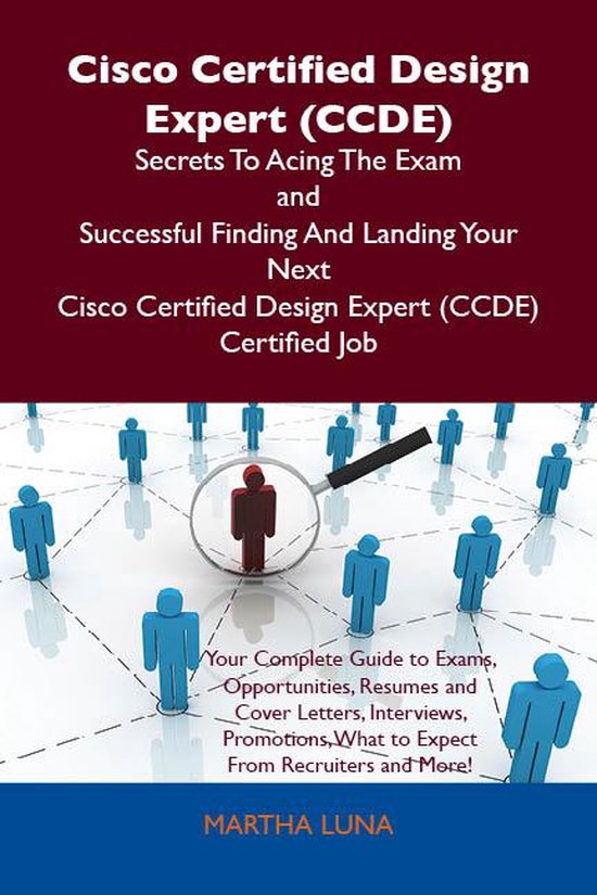 Cisco Certified Design Expert (CCDE) Secrets To Acing The Ex ... - cover