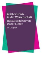 Zeithorizonte in der Wissenschaft