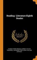 Reading- Literature Eighth Reader