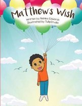 Matthew's Wish