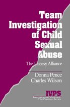 Interpersonal Violence: The Practice Series- Team Investigation of Child Sexual Abuse