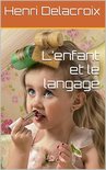 L’enfant et le langage