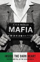 Mafia: Inside the Dark Heart