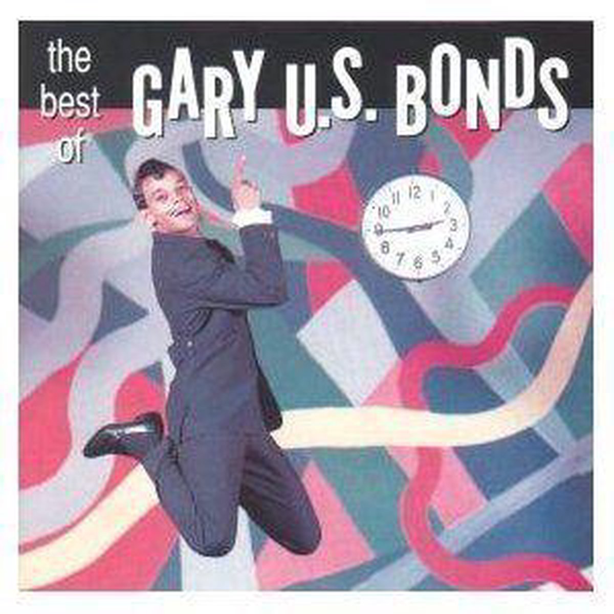 School of Rock 'n' Roll: Best of Gary U.S. Bonds