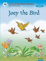 Oxford Storyland Readers 4: Joey the Bird