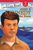 I Can Read 2 - John F. Kennedy the Brave