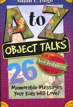 A To Z Object Talks That Teach About The New Testament