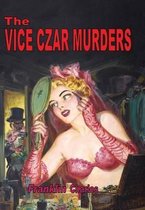 The Vice Czar Murders