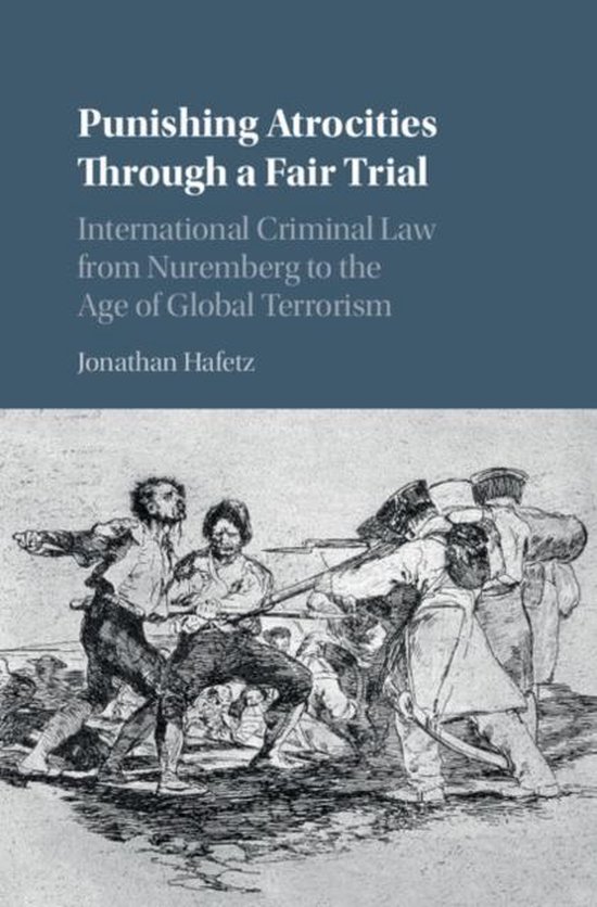 Punishing Atrocities through a Fair Trial - cover