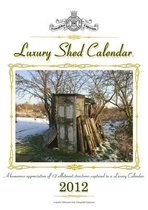 Luxury Shed Calendar