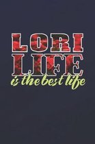 Lori Life Is The Best Life