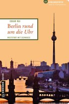 Lieblingsplätze im GMEINER-Verlag - Berlin rund um die Uhr