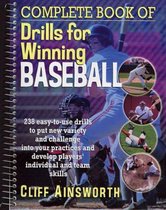 Complete Book Of Drills For Winning Baseball