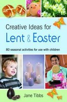 Creative Ideas for Lent & Easter
