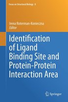 Focus on Structural Biology 8 - Identification of Ligand Binding Site and Protein-Protein Interaction Area