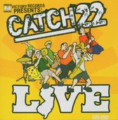 Catch 22 [Live]