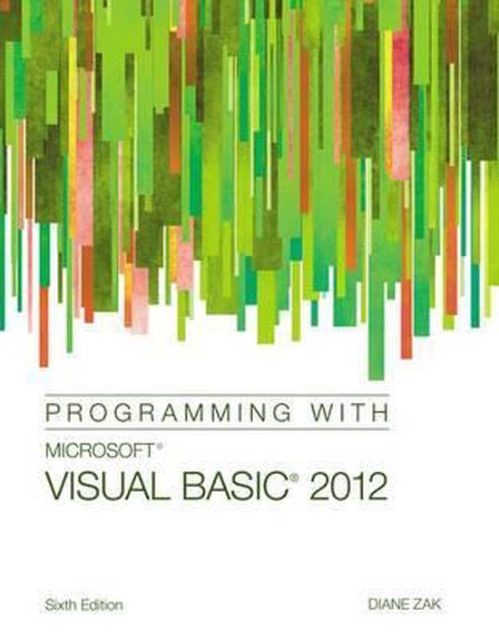 Programming with Microsoft Visual Basic 2012 | 9781285077925 | Diane ...
