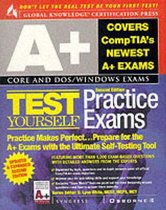 A+ Test Yourself Practice Exams