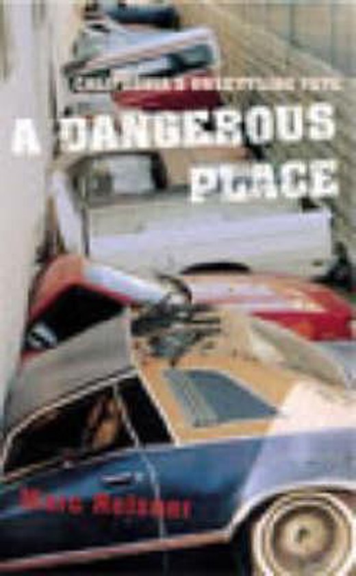 A Dangerous Place
