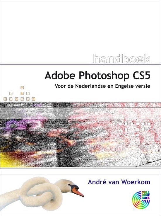 Handboek Adobe Photoshop CS5 - Victoria Blake | Northernlights300.org