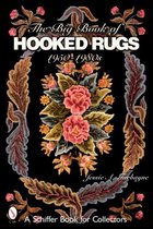 The Big Book Of Hooked Rugs