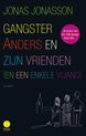 Gangster Anders en zijn vrienden (en een enkele vijand)