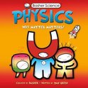 Basher Science - Basher Science: Physics