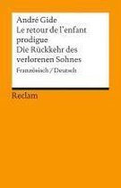 Le retour de l'enfant prodigue / Die Rückkehr des verlorenen Sohnes