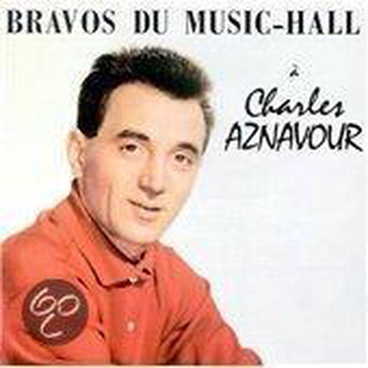 Aznavour Bravos Du Music Hall