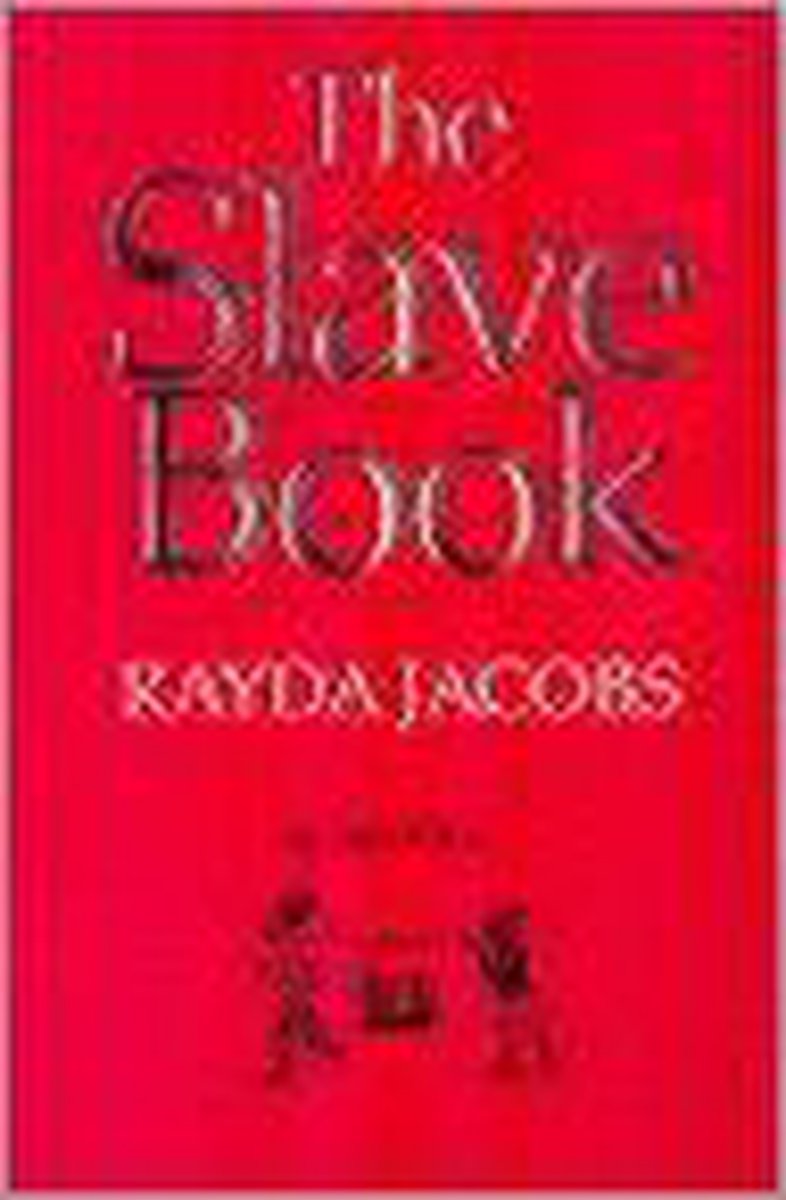 The Slave Book - Jacobs, Rayda