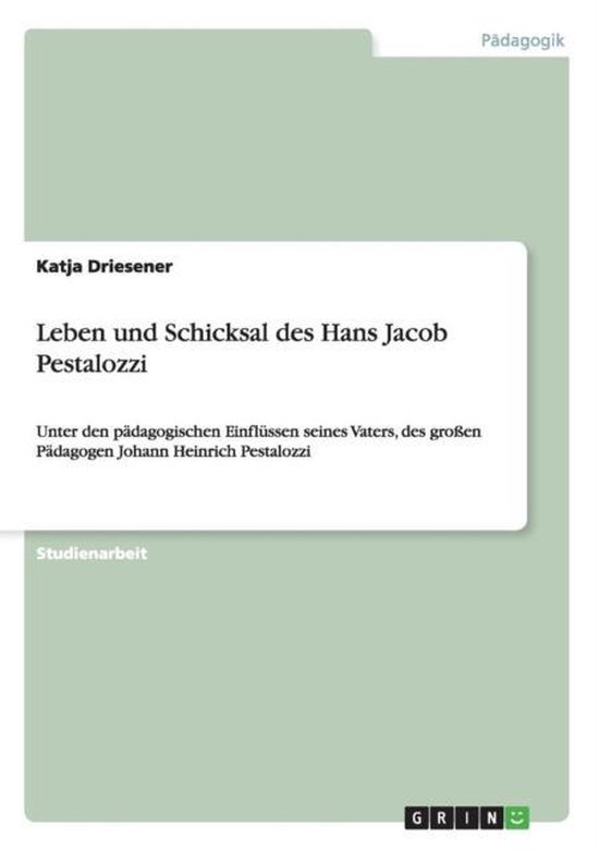 Leben und Schicksal des Hans Jacob Pestalozzi - cover