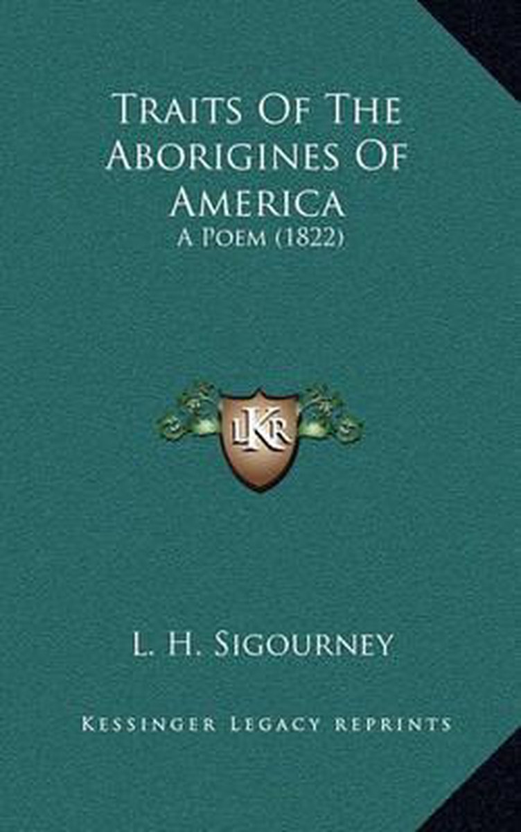 Traits Of The Aborigines Of America van Lydia Howard Sigourney