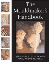 Mouldmaker'S Handbook